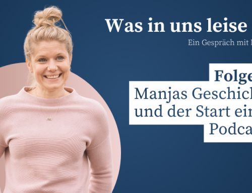 Was in uns leise ist – Folge 1: Wer wir sind und warum dieser Podcast existiert